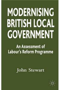 Modernising British Local Government