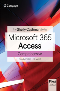 Shelly Cashman SeriesA® MicrosoftA® Office 365A® & AccessA® Comprehensive