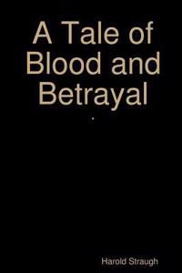 Tale of Blood and Betrayal