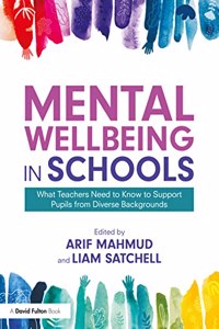 Mental Wellbeing in Schools