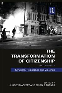 The Transformation of Citizenship, Volume 3