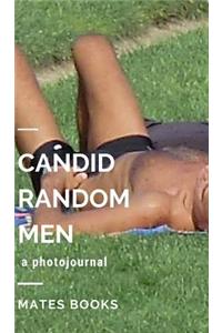 Candid Random Men