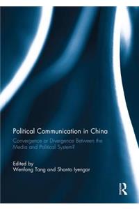 Political Communication in China