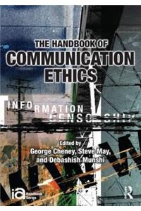 Handbook of Communication Ethics