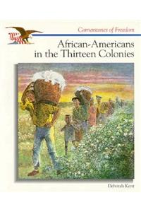 African-Americans in the Thirteen Colonies