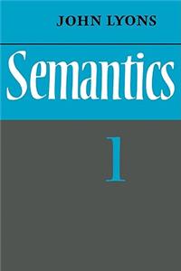 Semantics: Volume 1