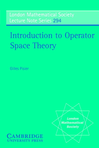 Introduction to Operator Space Theory