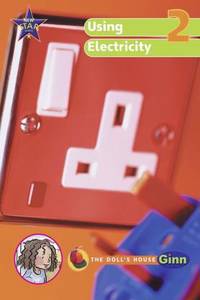 New Star Science Yr2/P3: Using Electricity Big Book