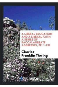 Liberal Education and a Liberal Faith