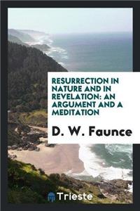 Resurrection in Nature and in Revelation