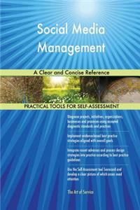 Social Media Management A Clear and Concise Reference