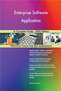 Enterprise Software Application A Complete Guide - 2020 Edition