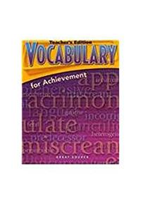 Great Source Vocabulary for Achievement: Teacher Edition Grade 10 Fourth Course 2006