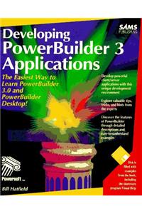 Developing Powerbuilder 3: Applications