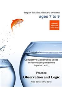 Practice Observation and Logic
