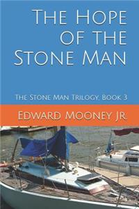 Hope of the Stone Man