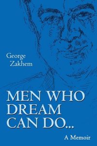 Men Who Dream Can Do