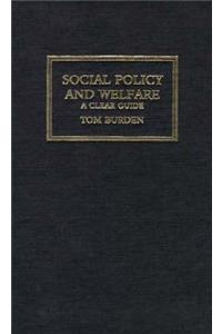 Social Policy and Welfare: A Clear Guide