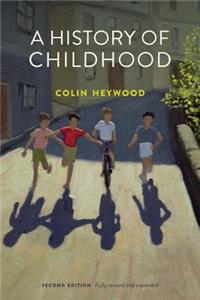 A History of Childhood, 2nd Edition