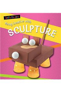 Having Fun With Sculpture