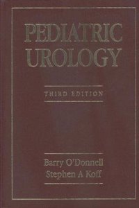 Paediatric Urology, 3Ed