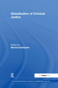 Globalization of Criminal Justice