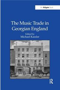 The Music Trade in Georgian England