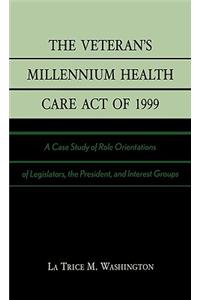 Veteran's Millennium Health Care Act of 1999