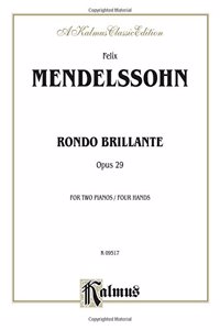 MENDELSSOHN RONDO BRILLANTE OP 2