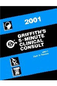 Griffith's 5 Minute Clinical Consult: 2001