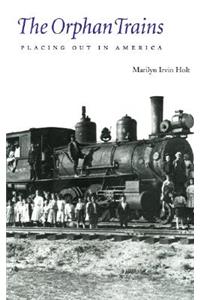 The Orphan Trains