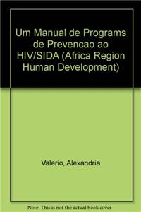 Um Manual de Programs de Prevencao ao HIV/SIDA