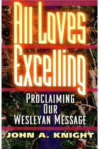 All Loves Excelling