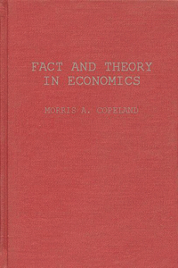 Fact and Theory in Economics