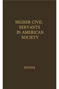 Higher Civil Servants in American Society