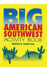 Big American Southwest Activity Book