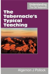 Tabernacle's Typical Teaching