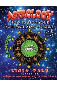 ASTROLOGY - How to find your Soul-Mate, Stars and Destiny - Cancer