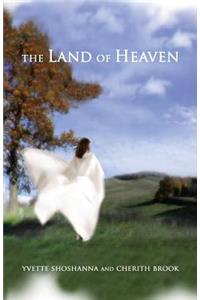 The Land of Heaven