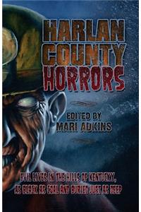 Harlan County Horrors