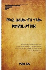 Prologue to the Revolution