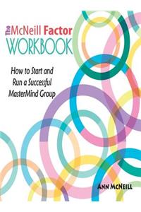 The McNeill Factor Workbook
