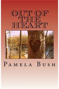 Out of the Heart