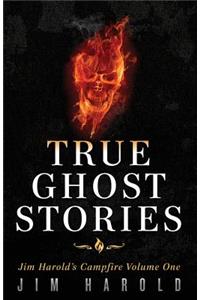 True Ghost Stories