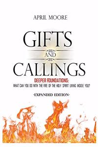 Gifts and Callings Expanded Edition