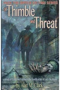 Of Thimble and Threat