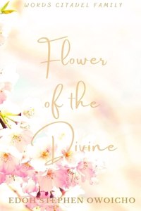 Flower of the Divine