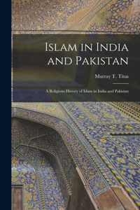 Islam in India and Pakistan