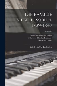 Familie Mendelssohn, 1729-1847