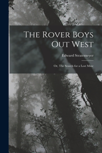 Rover Boys out West